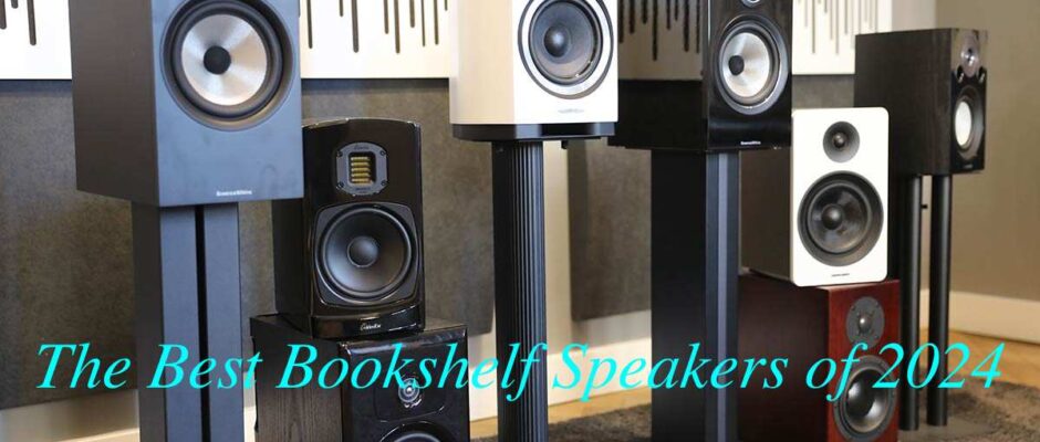 The Best Bookshelf Speakers of 2024